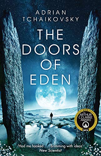The Doors of Eden: An exhilarating voyage into extraordinary realities from a master of science fiction von Tor